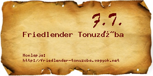 Friedlender Tonuzóba névjegykártya